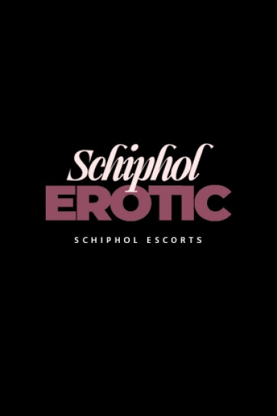 Schiphol Erotic Escorts